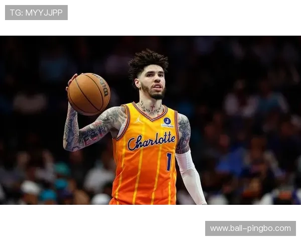 拉梅洛·鲍尔提升挡拆组织效率显著 拉开助攻与得分差距